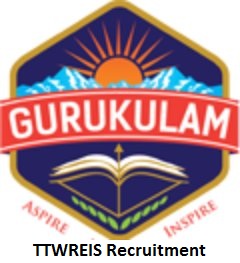  TTWREIS Recruitment